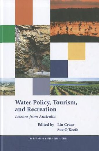 water policy, tourism and recreation,lessons from australia