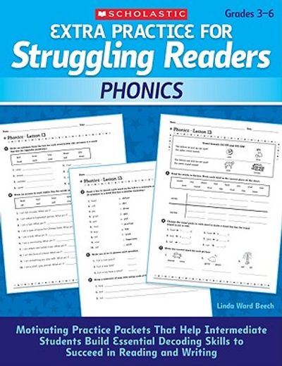 extra practice for struggling readers: phonics,grades 3-6