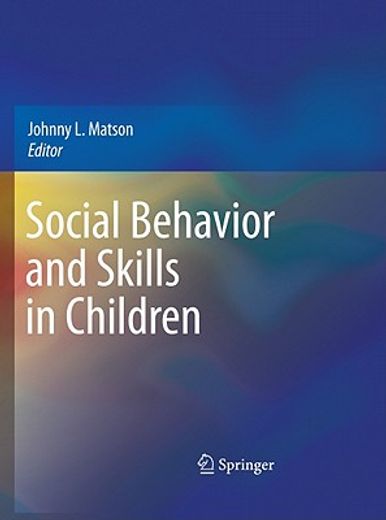 Social Behavior and Skills in Children (en Inglés)