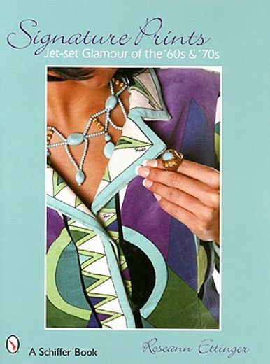signature prints,jet set glamour of the ´60s & ´70s