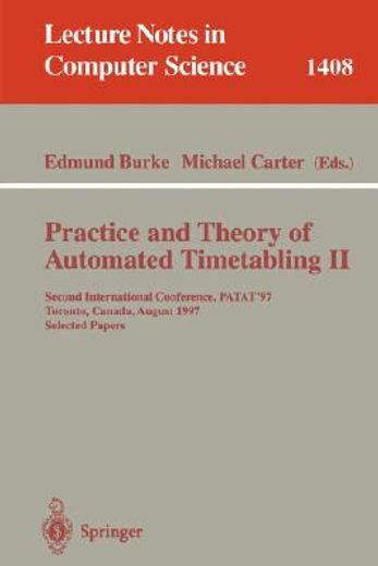 practice and theory of automated timetabling ii (en Inglés)