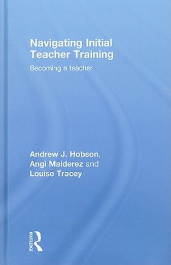 navigating initial teacher training,becoming a teacher