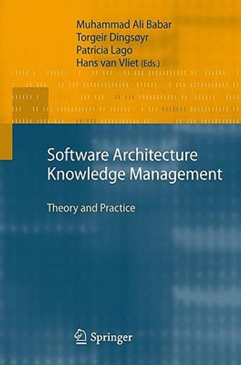 software architecture knowledge management,theory and practice