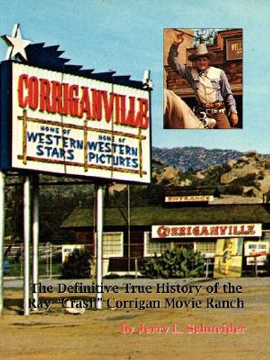 corriganville movie ranch (en Inglés)