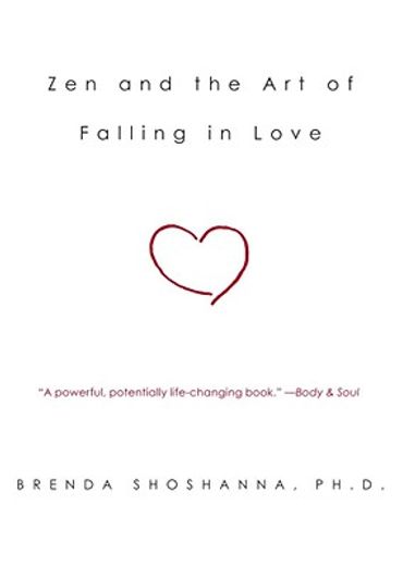 zen and the art of falling in love (in English)