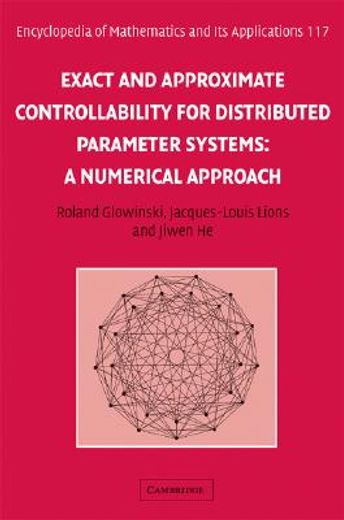 exact and approximate controllability for distributed parameter systems,a numerical approach
