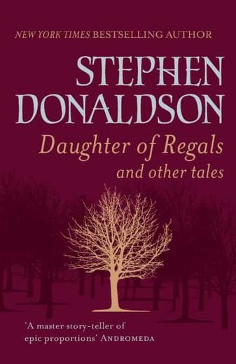 Daughter of Regals and Other Tales (en Inglés)