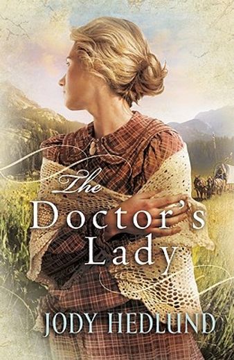 the doctor`s lady