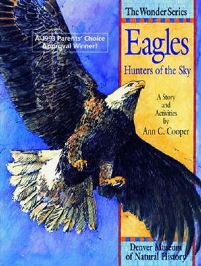 eagles,hunters of the sky