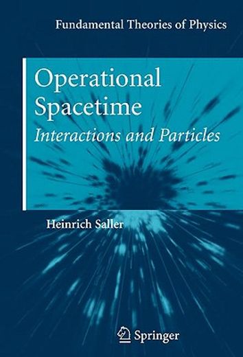 operational spacetime,interactions and particles