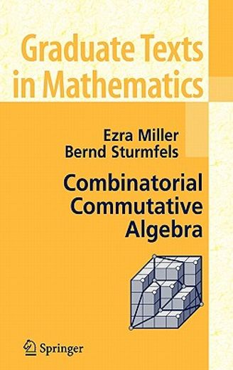 combinatorial commutative algebra (en Inglés)