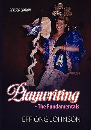 playwriting,the fundamentals