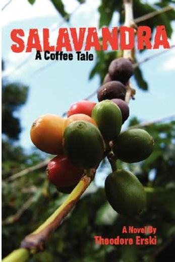 salavandra: a coffee tale