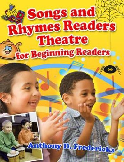 songs and rhymes readers theatre for beginning readers
