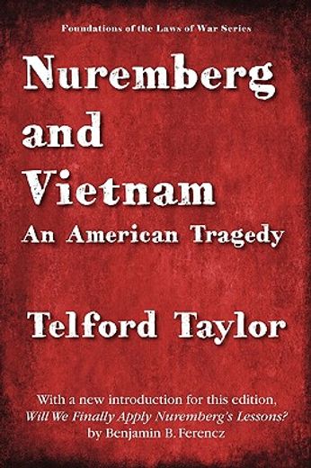 nuremberg and vietnam,an american tragedy