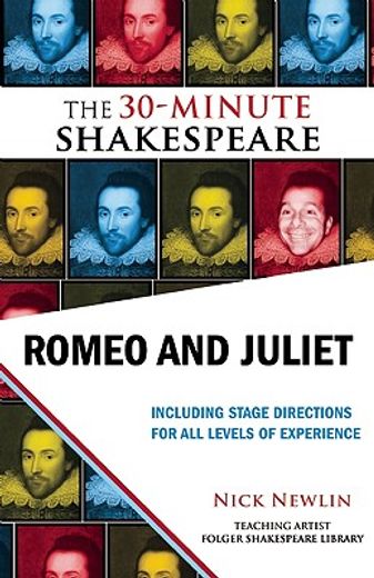 romeo and juliet,the 30-minute shakespeare (en Inglés)
