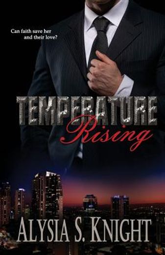 Temperature Rising (en Inglés)