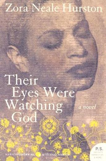 Their Eyes Were Watching God (en Inglés)