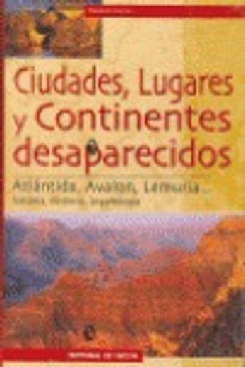 ciudades, lugares y continentes desaparecidos (in Spanish)