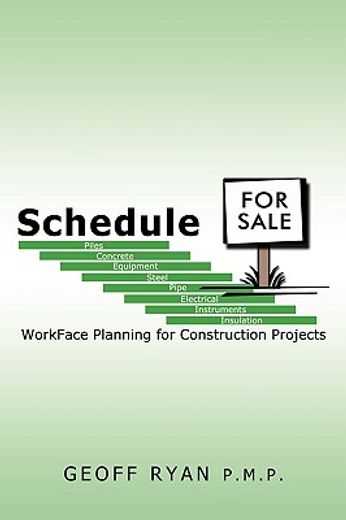 schedule for sale,workface planning for construction projects (en Inglés)