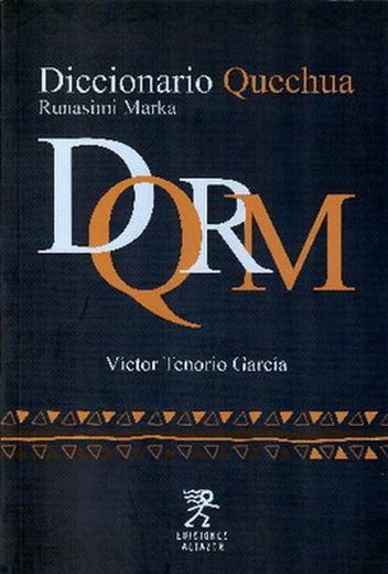 Diccionario Quechua Runasimi Marka / Víctor Tenorio García,Vite.