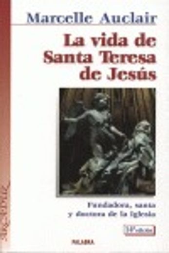 la vida de santa teresa de jesus (in Spanish)