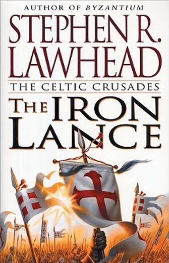 the iron lance (en Inglés)