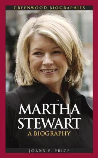 martha stewart,a biography