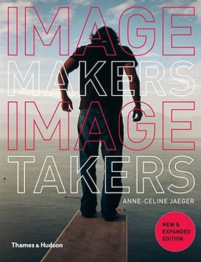 image makers, image takers