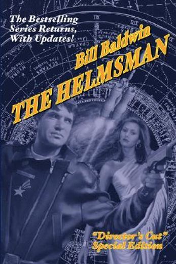 the helmsman,director´s cut edition