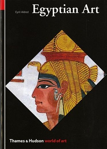egyptian art in the days of the pharaohs, 3100-320 bc (en Inglés)