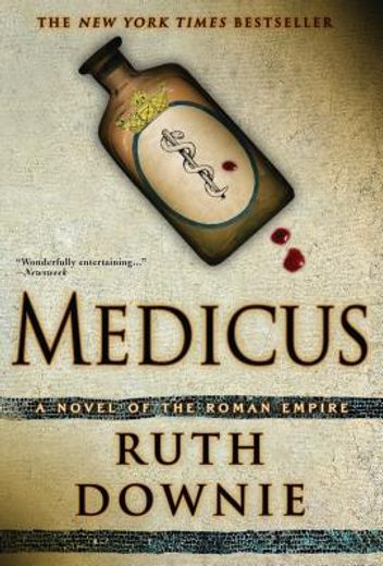 medicus,a novel of the roman empire