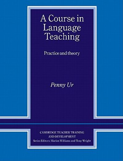 a course in language teaching,practice and theory