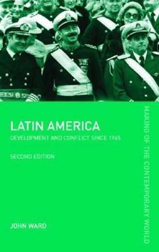 latin america: development and conflict since 1945