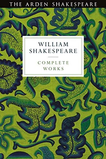 Arden Shakespeare Third Series Complete Works (The Arden Shakespeare Third Series) (in English)