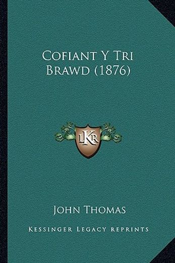 cofiant y tri brawd (1876)