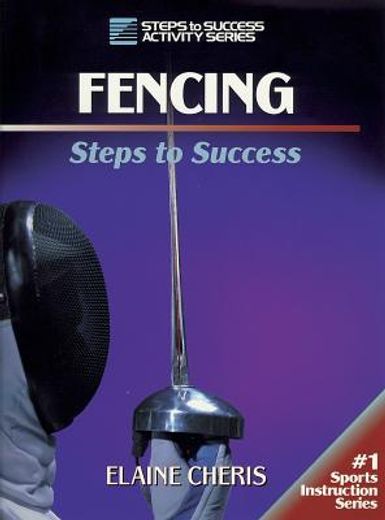 fencing,steps to success