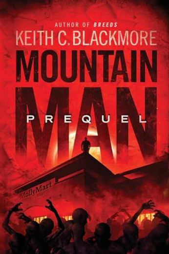 Mountain man Prequel (en Inglés)