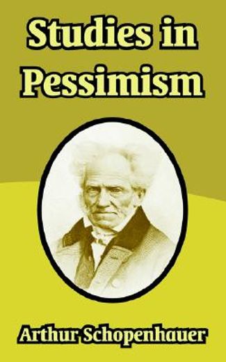 studies in pessimism