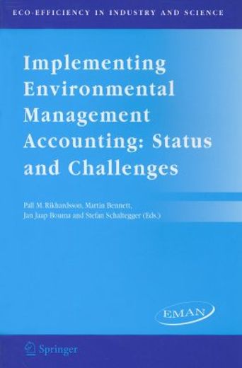 implementing environmental management accounting: status and challenges (en Inglés)