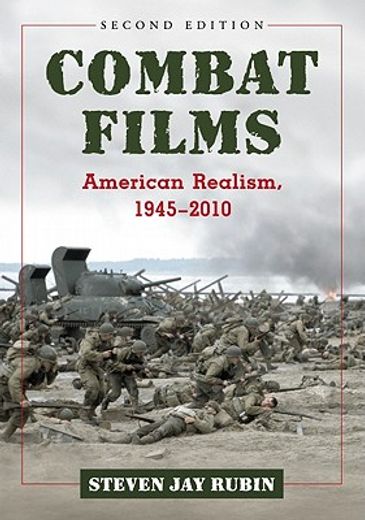 combat films,american realism, 1945-2010