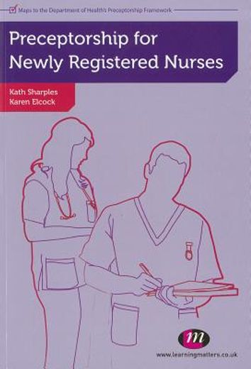preceptorship for newly registered nurses