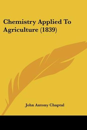 chemistry applied to agriculture (1839)