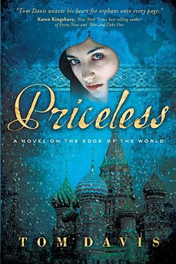 priceless,a novel on the edge of the world