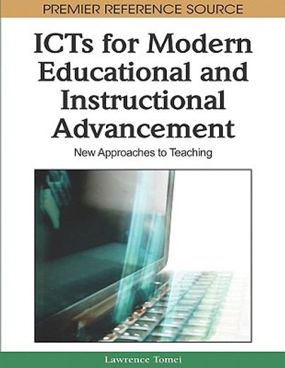 icts for modern educational and instructional advancement,new approaches to teaching