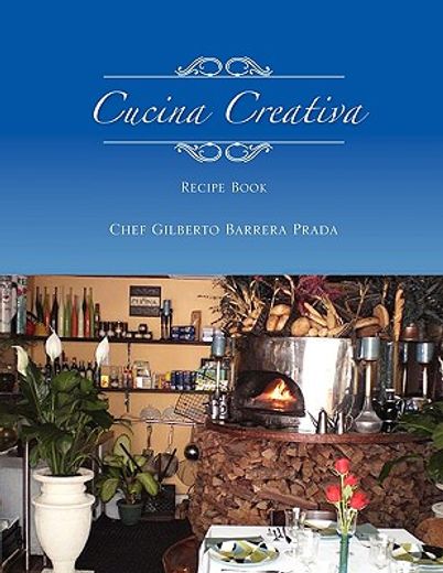 Cucina Creativa (en Inglés)