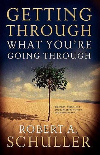 getting through what you´re going through (in English)