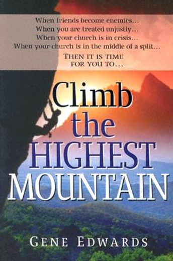 climb the highest mountain (in English)