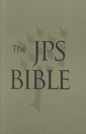 the jps bible,tanakh, the holy scriptures, moss (en Inglés)