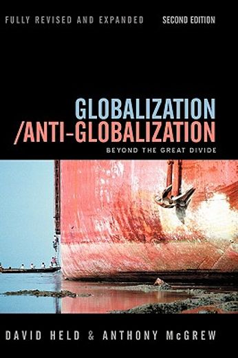 globalization/anti-globalization,beyond the great divide